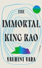 The Immortal King Rao